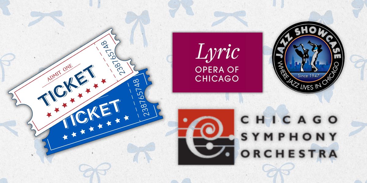 Tickets to Lyric Opera Of Chicago, Jazz Showcase, and Chicago Symphony Orchestra